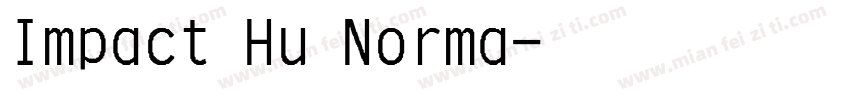 Impact Hu Norma字体转换